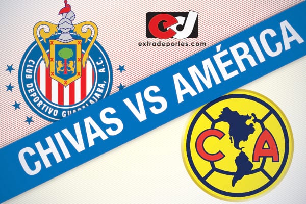 Chivas vs America