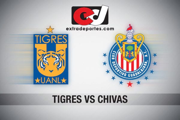 Tigres vs Chivas