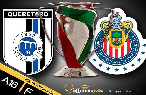 Chivas vs Queretaro En Vivo Final Copa MX 2016